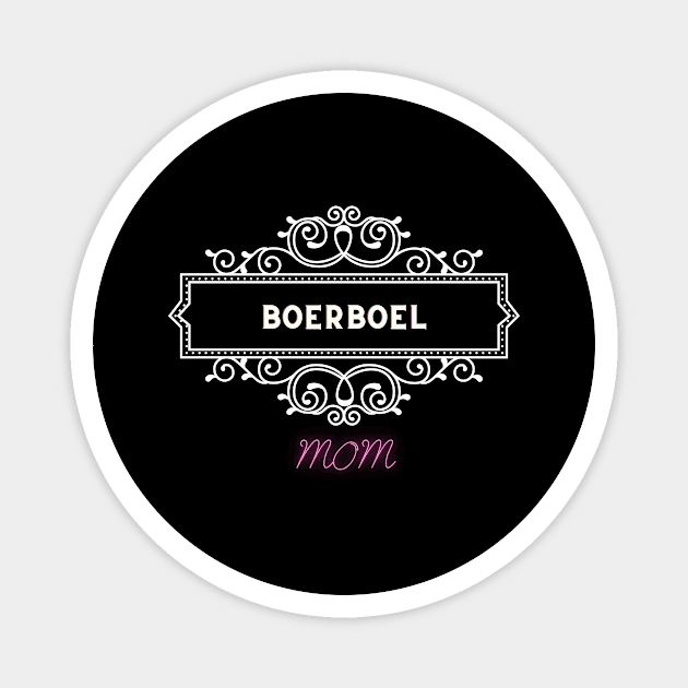 Dom Moms - Boerboel Magnet by Fabled Rags 